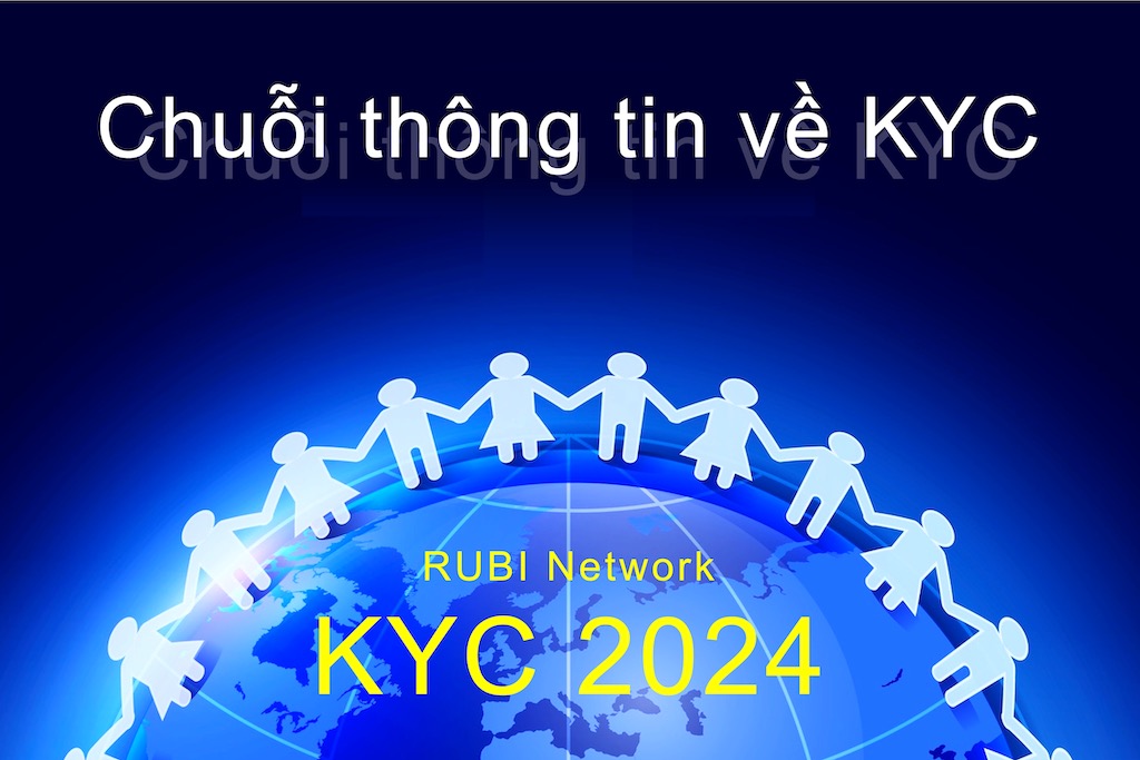 ⚡️ Chuỗi sự kiện KYC 2024 trên mạng lưới Rubi